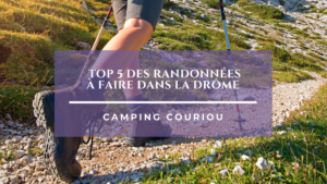 Top 5 des randonnées à faire dans la Drôme