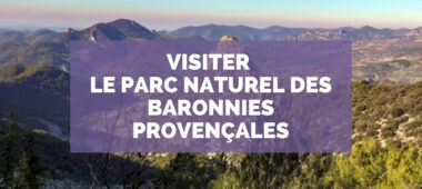 Visiter le Parc Naturel des Baronnies Provençales